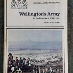 Michael Glover - Wellington's army in the peninsula 1808-1814