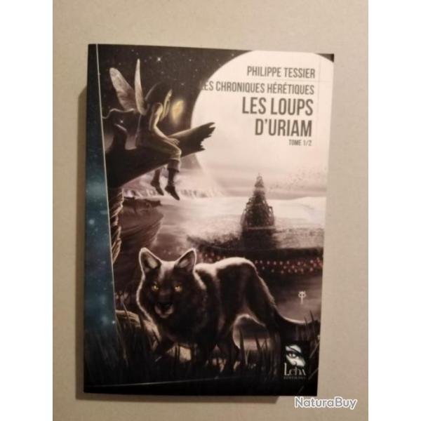 Les loups d'Uriam. Livre neuf