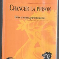changer la prison roles et enjeux parlementaires de jeanne chabbal