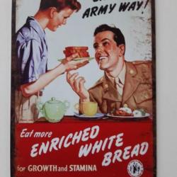 PLAQUE METAL WWII "EAT THE ARMY WAY"