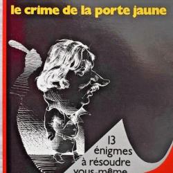 Le crime de la porte jaune - Alain Demouzon