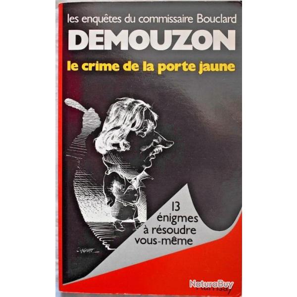 Le crime de la porte jaune - Alain Demouzon