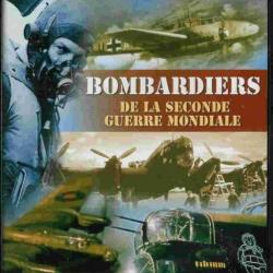 D.V.D  Bombardiers de la seconde guerre