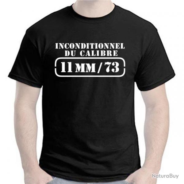 T-SHIRT - INCONDITIONNEL DU CALIBRE 11 MM / 73  -  cartouche Tir Revolver MAS 1873  Poudre noire