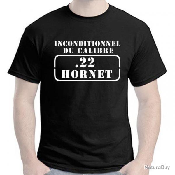 T-SHIRT - INCONDITIONNEL DU CALIBRE .22 HORNET - carabine cartouche douille cible Tir sportif loisir