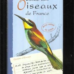 guide des oiseaux de france avec carnet de notes ,