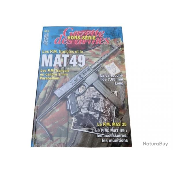 Les P.M franais et le MAT -49- Gazette des Armes HS n 16