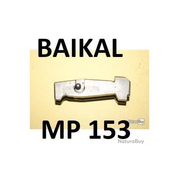 verrou + bille BAIKAL MP153 mp 153 - VENDU PAR JEPERCUTE (cocc153q)