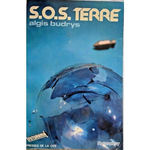 S.O.S Terre - Algis Burdrys