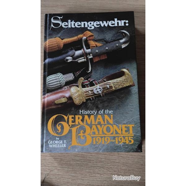 Livre bao allemand Seitengewehr-history-of-the-german-bayonet--1919-1945 (George T. Wheeler)