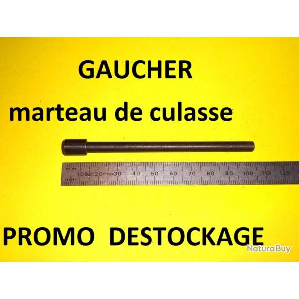 marteau de culasse carabine GAUCHER - VENDU PAR JEPERCUTE (D22E1278)