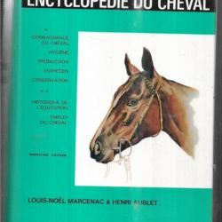 encyclopédie du cheval de louis noel marcenac & henri aublet 2eme édition