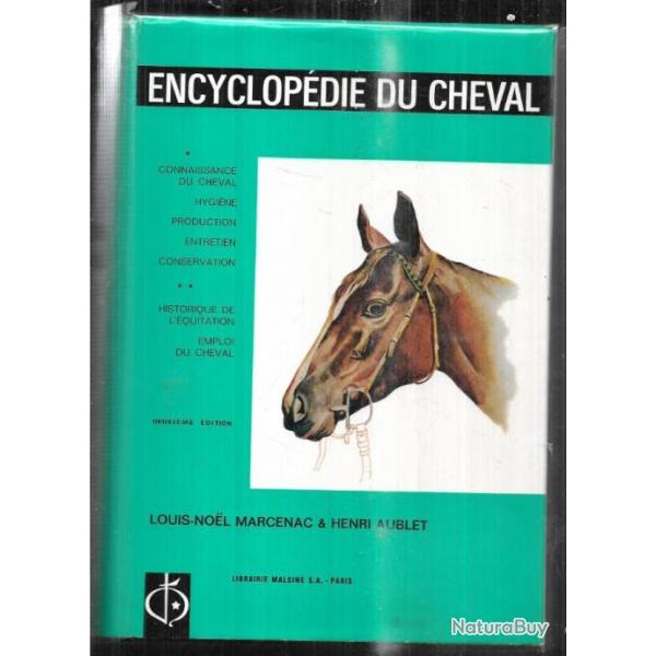 encyclopdie du cheval de louis noel marcenac & henri aublet 2eme dition