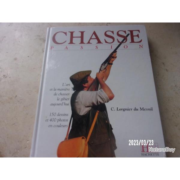CHASSE PASSION C.LORGNIER duMESNIL