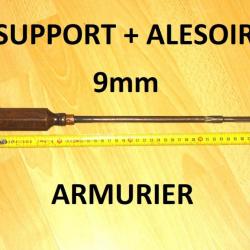 support + alésoir 9mm - VENDU PAR JEPERCUTE (D23B569)