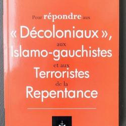 "Pour répondre aux décoloniaux...." par Bernard Lugan (2021, Neuf)