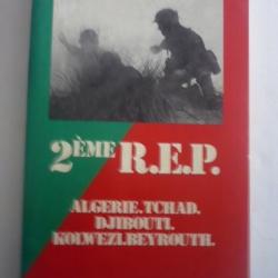 2ème REP: Algérie, Tchad, Djibouti, Kolwezi, Beyrouth - Sergent Pierre