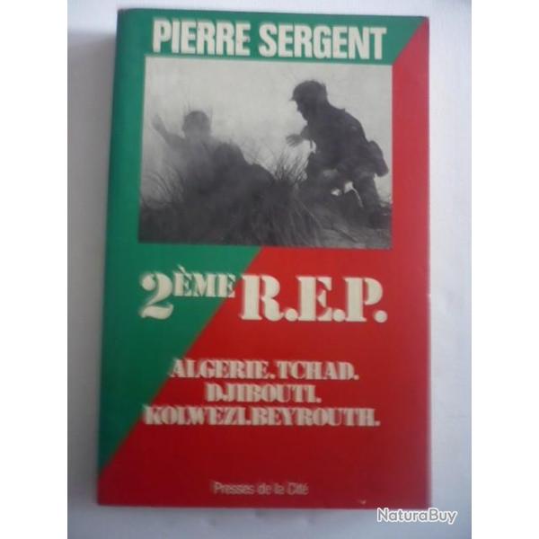 2me REP: Algrie, Tchad, Djibouti, Kolwezi, Beyrouth - Sergent Pierre