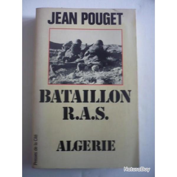 Bataillon R.A.S. - Algrie - Pouget Jean