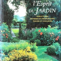 RARE « L'esprit du jardin: Structures, rythmes et proportions, fleurs et couleurs » Par Louis Benech