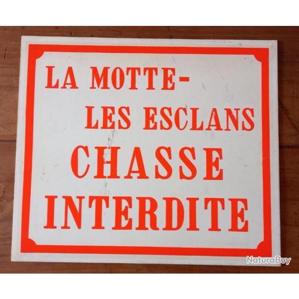 Pancarte ancienne, plastique, chasse interdite