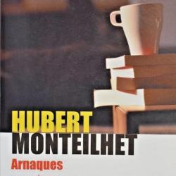 Arnaques - Hubert Monteilhet