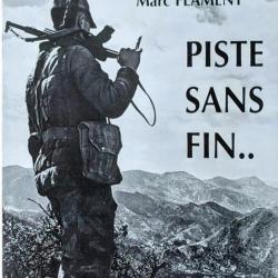 "Piste sans fin" Par le Général Bigeard & Marc Flament  (Trésor du Patrimoine HC ) AFN | Algérie |