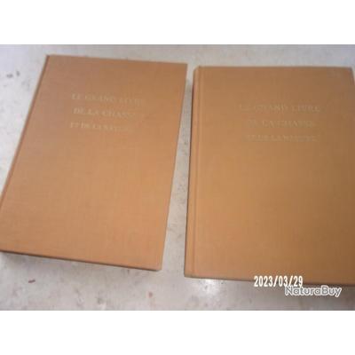 Livre 'Le Grand Livre De La Chasse Et De La Nature' Par T. Burnand - Édition 1952, Bon état