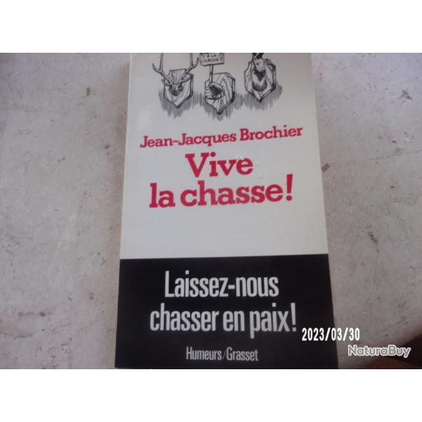 VIVE LA CHASSE PAR J.J BROCHIER