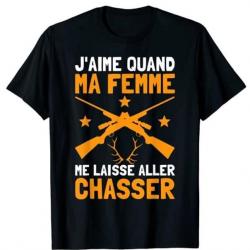Tee-shirt pour la chasse - Humoristique - "J'AIME QUAND MA FEMME..." - Noir