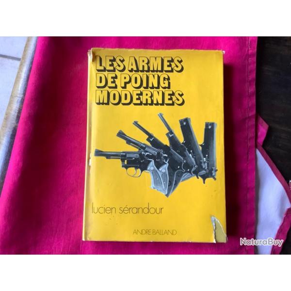 Livre les armes de poing modernes de Lucien Serandour