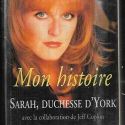 mon histoire sarah duchesse d'york