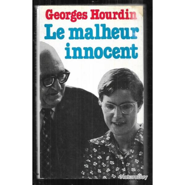 le malheur innocent de georges hourdin , trisomie 21