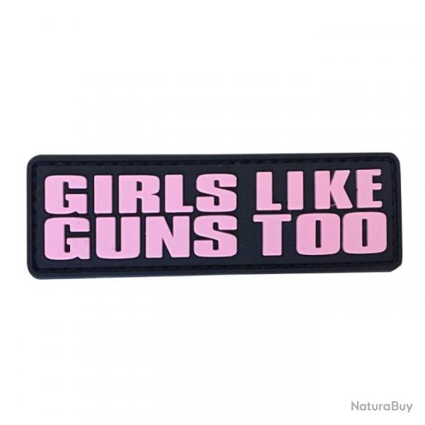 Patch PVC Girls like guns too