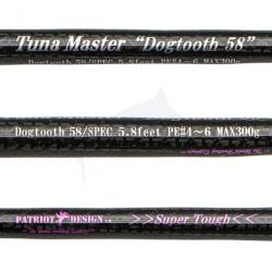Patriot Design Tuna Master Dogtooth 58