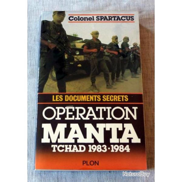 Livre : Opration Manta - Tchad 1982/1983