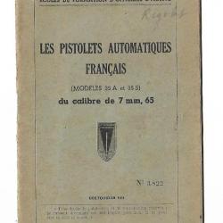 Les Pistolets Automatiques Français (Modèles 35A et 35 S)