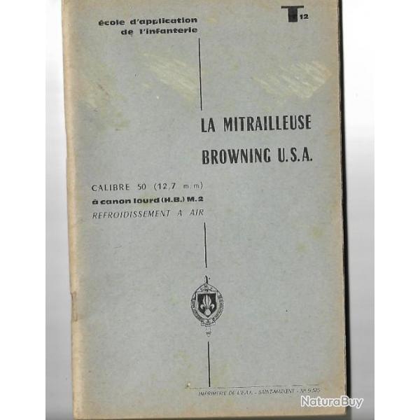 Instruction la Mitrailleuse Browning USA Calibre .50