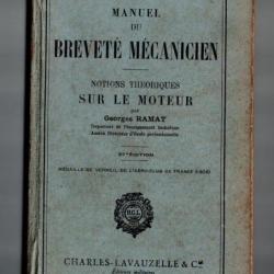 Manuel du breveté mécanicien Notions théoriques sur le moteur 1938 27 é edition