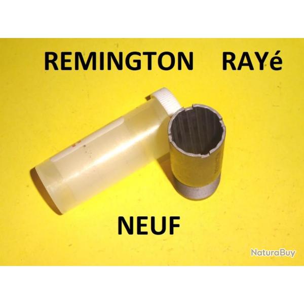 choke RAY NEUF fusil REMINGTON - VENDU PAR JEPERCUTE (BA414)