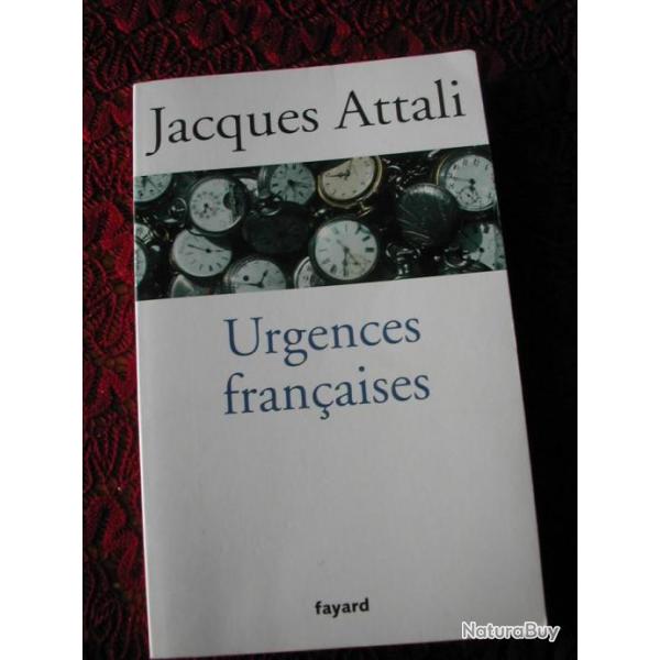 URGENCES FRANAISES de Jacques ATTALI 2013 Fayard Economie Politique TB Etat