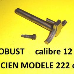 extracteur + vis fusil ROBUST ANCIEN MODELE calibre 12 MANUFRANCE - VENDU PAR JEPERCUTE (SZA312)