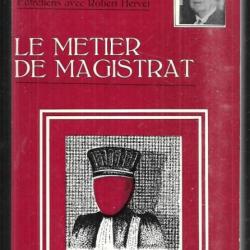 le métier de magistrat françois romerio entretiens avec robert hervet