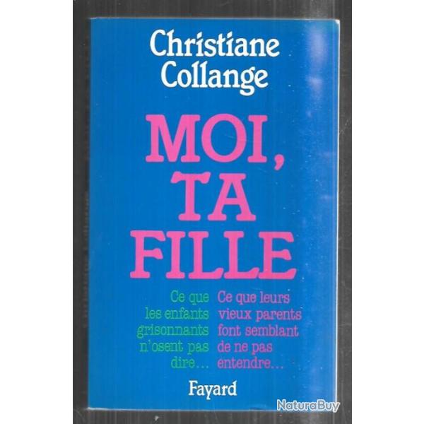 moi ta fille de christiane collange