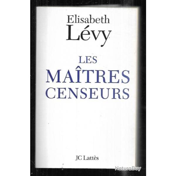 les maitres censeurs d'elisabeth lvy