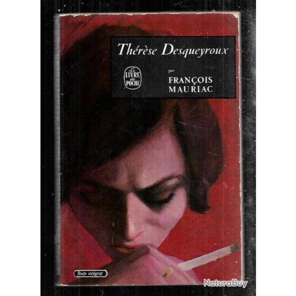 thrse desqueyroux de franois mauriac livre de poche