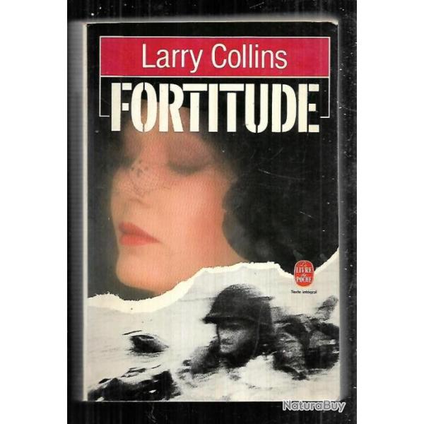 fortitude de larry collins livre de poche , dbarquement de normandie