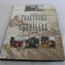 Histoire des tracteurs à chenilles en France