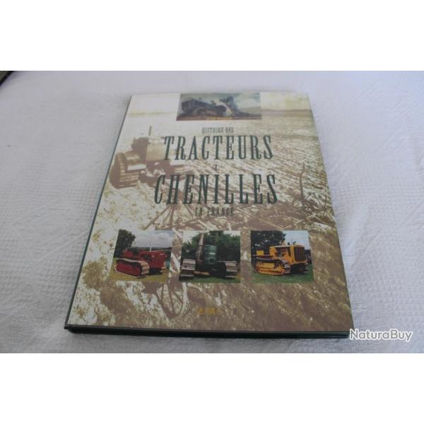 Histoire des tracteurs  chenilles en France