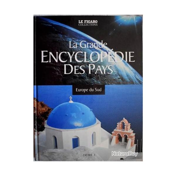 La grande encyclopdie des pays - Collection le Figaro - Tome 1